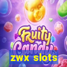 zwx slots